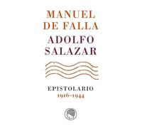 Manuel de Falla-Adolfo Salazar. Epistolario, 1916-1944: 19
