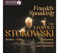 Manuel de Falla Frankly Speaking With Leopold Stokowski: Rehearsal, Perform (CD)