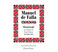 Manuel De Falla: Homenaje Le Tombeau De Claude Debussy (Guitar Solo)