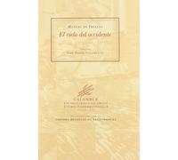 Manuel de Freit El cielo de occidente (Los solitarios y sus amigos. (Tascabile)
