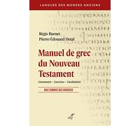 Manuel de grec du Nouveau Testament: Grammaire, exercices, vocabulaire