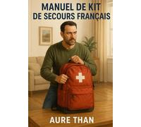 Manuel de Kit de Secours Français