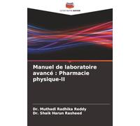 Manuel de laboratoire avancé : Pharmacie physique-II