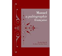Manuel De Paleographie Francaise