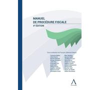 Manuel de procédure fiscale: Volumes 1 et 2