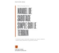 Manuel de sabotage simple sur le terrain
