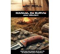 Manuel de Survie pour débutant