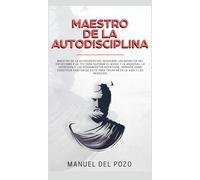 Manuel del Pozo Maestro de la Autodisciplina (Copertina rigida)
