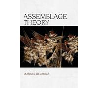 Manuel DeLanda Assemblage Theory (Tascabile) Speculative Realism