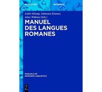 Manuel des langues romanes (Copertina rigida) Manuals of Romance Linguistics
