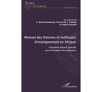 Manuel des théories et méthodes d'enseignement en Afrique: Programme éducatif génératif pour la formation des enseignants