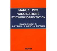 Manuel des vaccinations et d'immunoprévention