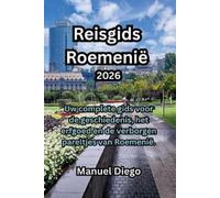 Manuel Diego Reisgids Roemenië 2026 (Tascabile)