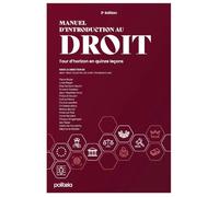 Manuel d'introduction au droit: Tour d'horizon en quinze leçons