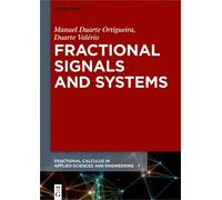 Manuel Duarte Ortigueira Duarte Va Fractional Signals and Sy (Copertina rigida)
