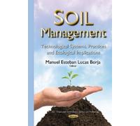 Manuel Esteban Lucas Borja Soil Management (Copertina rigida)