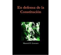 Manuel Fernández Lorenzo En defensa de la Constitución (Tascabile)