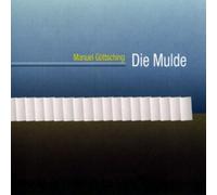 Gottsching Manuel - Die Mulde