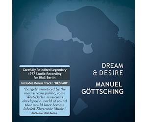 Manuel Gottsching - Dream & Desire