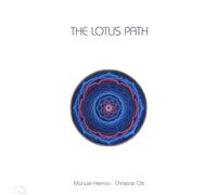 Manuel Hermia The Lotus Path (Vinyl LP)