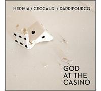 Manuel Hermia/Valentine Ceccaldi/Sylvain Darrifourcq God at the Casino (CD)