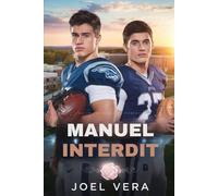 Manuel interdit: Une romance avec un entraîneur de football américain, une seconde chance