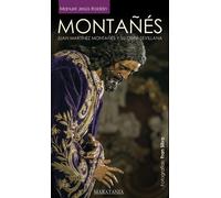 Manuel Jesús Roldán Salgueiro Francisco S MONTAÑÉS, Juan Martínez Mo (Tascabile)