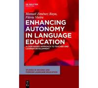 Manuel Jimenez Raya Flavia Enhancing Autonomy in Language Ed (Copertina rigida)