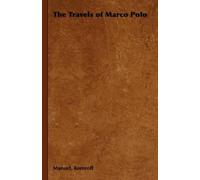 Manuel, Komroff The Travels of Marco Polo (Tascabile)