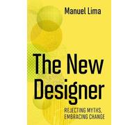 Manuel Lima The New Designer (Copertina rigida)