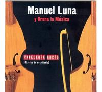 Manuel Luna y Brena La Musica Papeleria Rocio (CD) Album