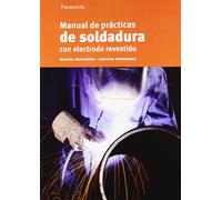 MANUEL MANCHEÑO P Manual de prácticas de soldadura con electrodo rev (Tascabile)