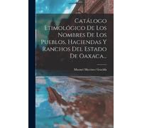 Manuel Martínez Catálogo Etimológico De Los Nombres De Los Pueblos, (Tascabile)