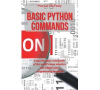 Manuel McFeely Basic Python Commands (Copertina rigida) Python