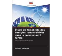 Manuel Mutende Étude de faisabilité des énergies renouvelables dans (Tascabile)