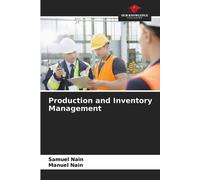 Manuel Nain Samuel Nain Production and Inventory Management (Tascabile)