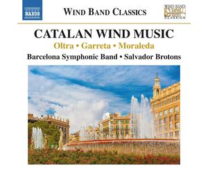 Manuel Oltra Oltra/Garreta/Moraleda: Catalan Wind Music (CD) Album