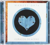Manuel Orta - Corazón de acero