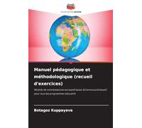Manuel pédagogique et méthodologique (recueil d'exercices): Module de connaissances sociopolitiques (sciences politiques) pour tous les programmes éducatifs