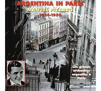 Manuel Pizarro Argentina in Paris 1924-1950 (CD) Album