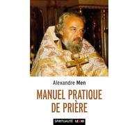 Manuel pratique de prière