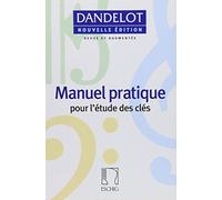 Manuel Pratique Pour L'etude Des Cles (Tascabile)