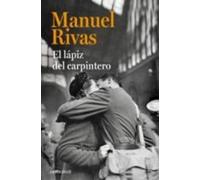 Manuel Rivas El lápiz del carpintero / The Carpenter's Pencil (Tascabile)