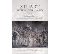 Manuel Rivero Rodriguez Stuart Marriage Diplomacy (Copertina rigida)