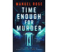 Manuel Rose Time Enough for Murder (Copertina rigida)
