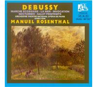 Manuel Rosenthal - La Mer-Nocturnes-Marche Ecossaise-Salut Printemps-in Vocation