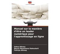 Manuel sur la manière d'être un leader numérique pour l'apprentissage en ligne