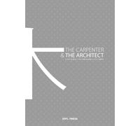 Manuel Tardits Benoît Jacquet Teruaki Mat The Carpenter and the Arc (Tascabile)