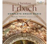 Manuel Tomadin – Erbach: Complete Organ Music