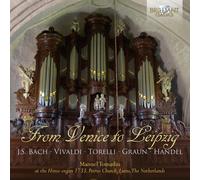 Manuel Tomadin - From Venice to Leipzig, Organ Music